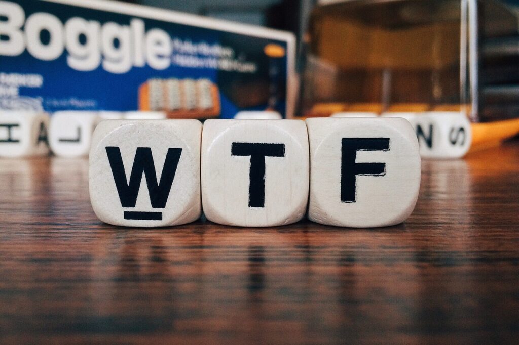 an acronym example "What the fuck"